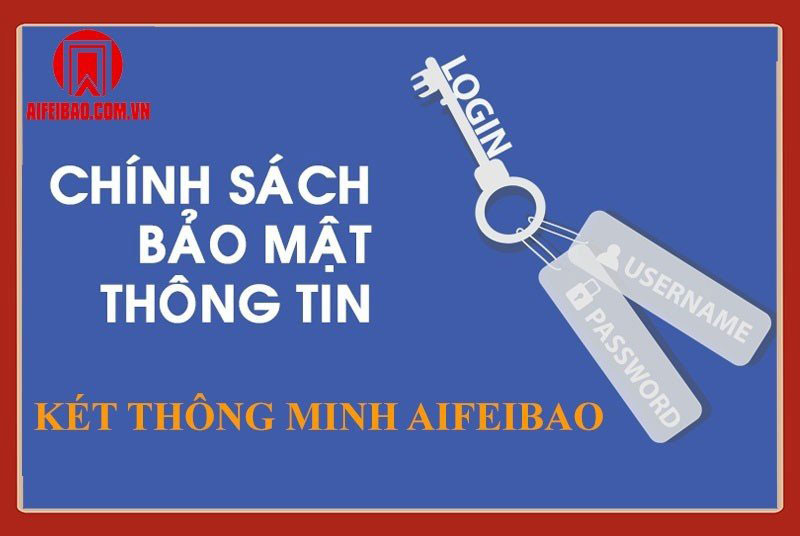 Chinh Sach Bao Mat Ket Sat Aifeibao